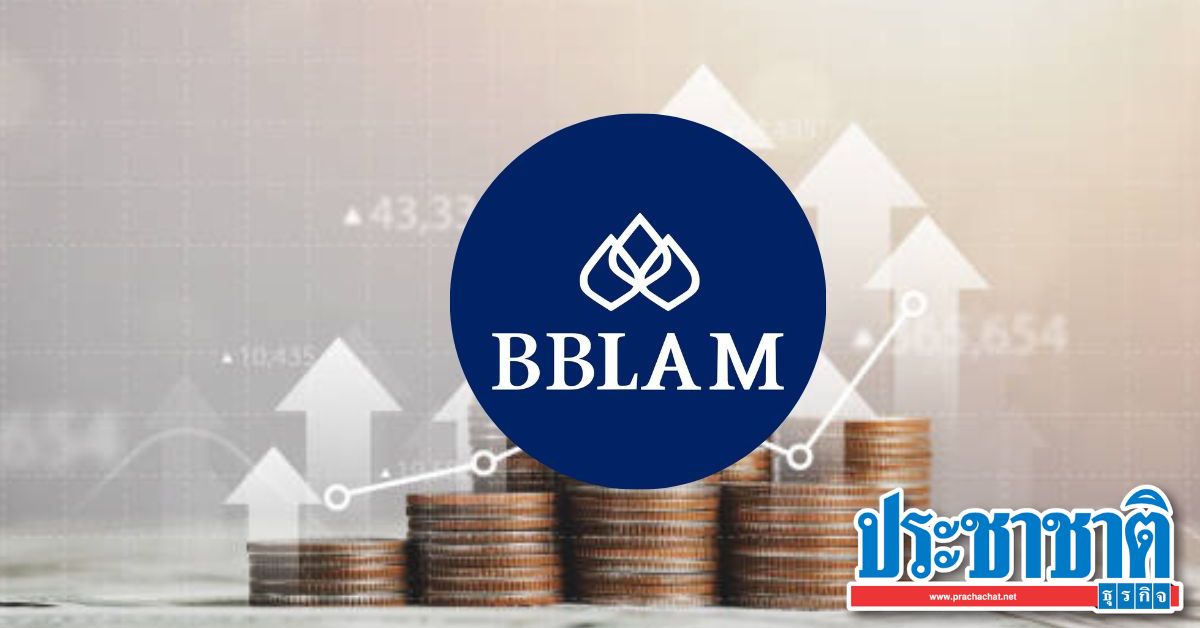 BBLAM Opens Sale Of B-TOP-THAIESG Fund After Successful IPO Closing ...